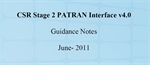 Picture of CSR Stage 2 PATRAN Guidance Notes